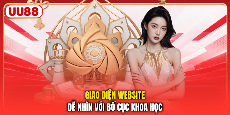 Giao diện website dễ nhìn với bố cục khoa học